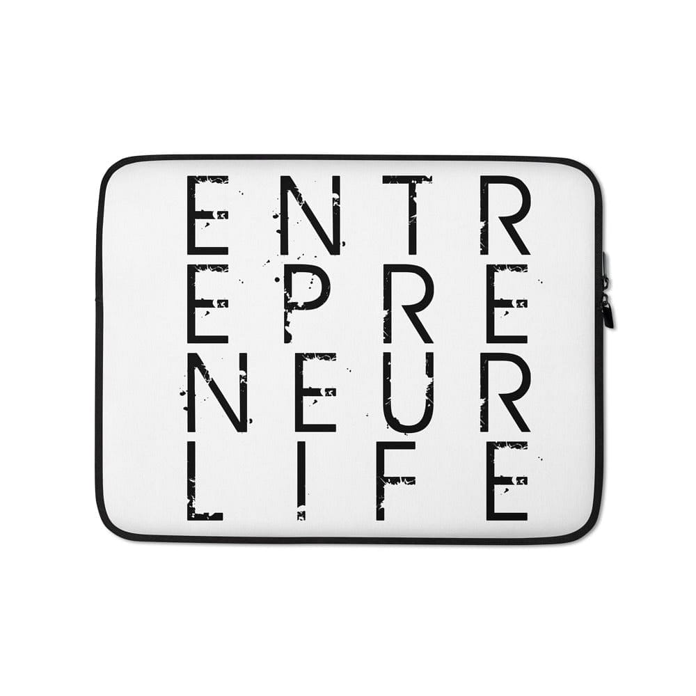 Entrepreneur Life Laptop Sleeve - Entrepreneur Life