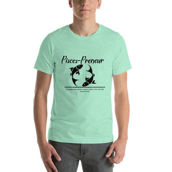 Pisces-Preneur Short-Sleeve Unisex T-Shirt - Entrepreneur Life