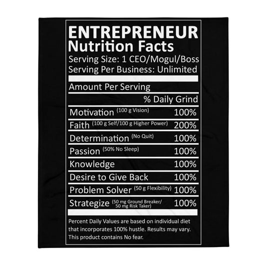 Entrepreneur Life Nutrition Facts Throw Blanket - Entrepreneur Life